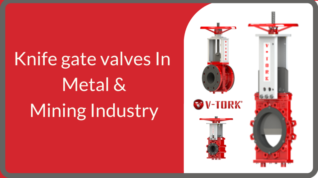 knife gate valve manufacturers in india